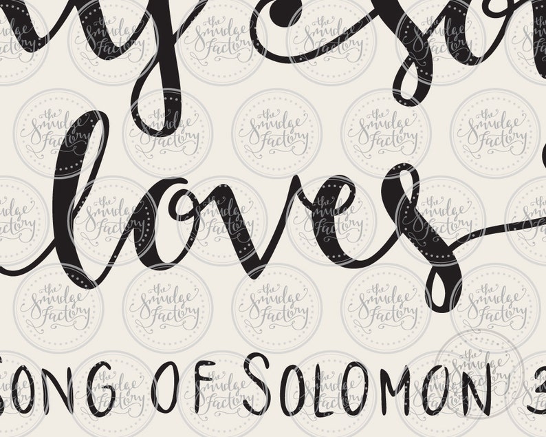 Download I Have Found The One Whom My Soul Loves SVG Bible Verse ...