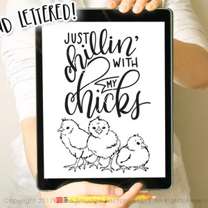 Chillin' With My Chicks Easter Print, Handlettered Calligraphy (Digital Download) image 2