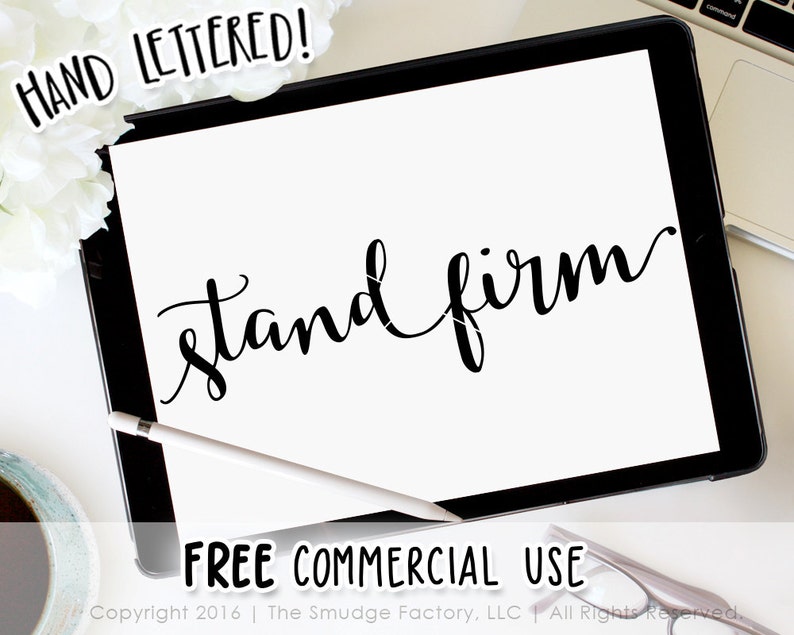 Stand Firm Vector Handwritten Silhouette Calligraphy File Etsy