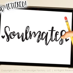 Wedding SVG File, Soulmates SVG, Silhouette Cameo, Cricut, Hand Lettered, Bride and Groom Clipart Overlay, Mr. and Mrs. Decal, Meant To Be