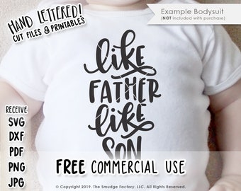 Like Father Like Son SVG Cut File, Cute Baby SVG, Hand Drawn Cut File, Silhouette, Cricut, Baby Son, T-Shirt Design, Baby Tee, Baby Boy, Dad