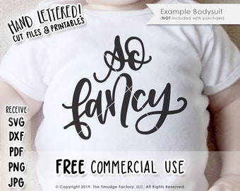 So Fancy SVG Cut File, Hand Lettered Calligraphy Graphic (Digital Download)