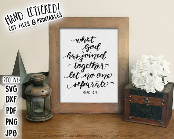 Wedding Printable, What God Has Joined Together, Let No One Separate, Wedding Print, Mark 10:9, Wedding Verse, Wedding Bible Verse Print