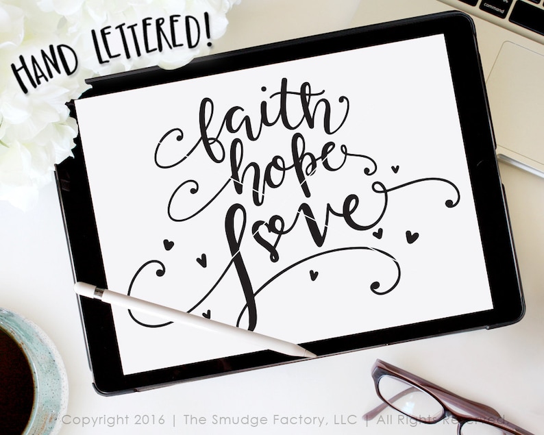 Download Faith Hope Love SVG Cut File And The Greatest Of These Is ...