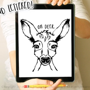 Oh Deer SVG geschnitten Datei, Hirsch schneiden Datei, Baby Rehkitz, Waldtier, handgezeichnete Silhouette SVG, Cricut, du bist so Reh Original Kinderzimmer Kunst