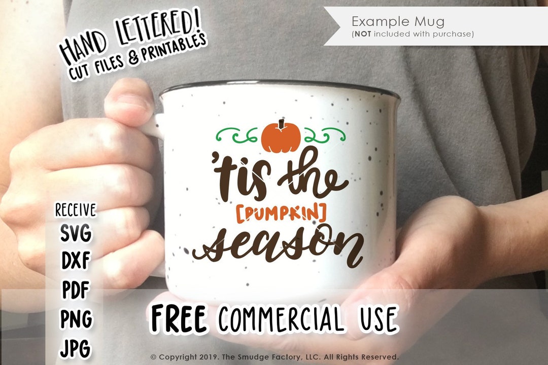 Tis the Pumpkin Season SVG File, Fall Printable, Autumn Cut File ...