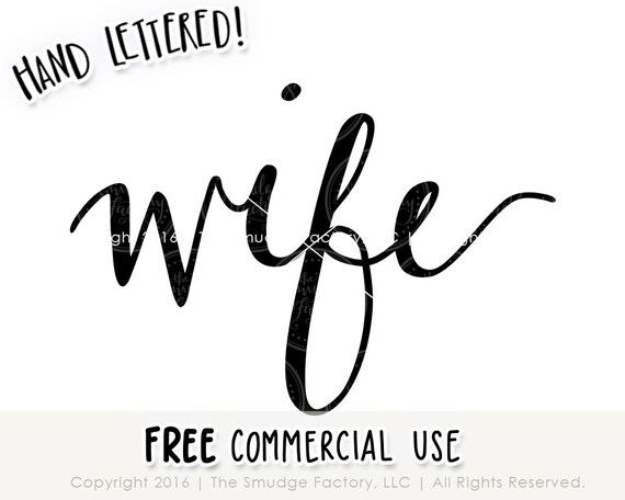 Wife Svg Wedding Vector Hand Lettered Silhouette Cameo Etsy