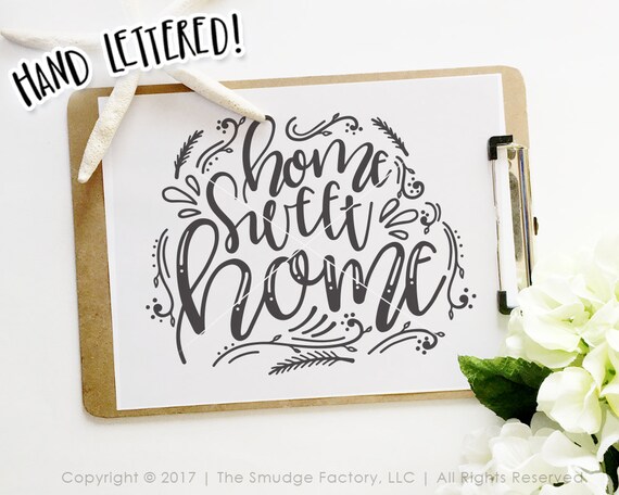 Download Free Home Sweet Home Svg Home Vector File Hand Lettered Svg Etsy SVG Cut Files