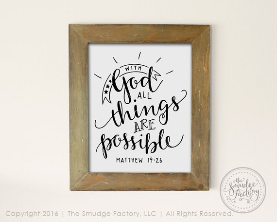Bible Verse Printable File, With God, All Things Are Possible DIY Print, Matthew 19:26, Hand Lettered, Bible Verse Wall Art Vinyl Stencil