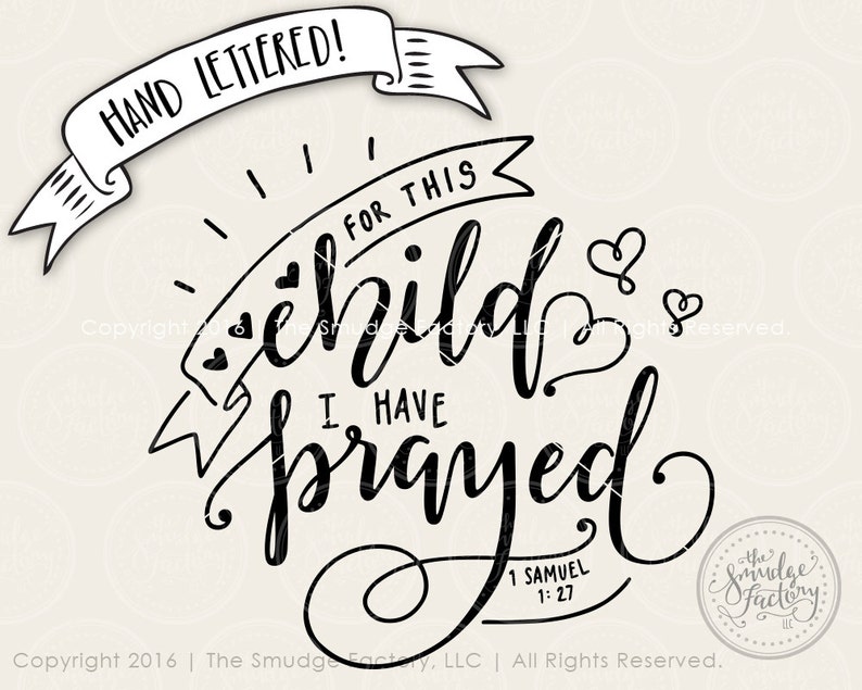 Free Free Free Svg For This Child We Have Prayed 229 SVG PNG EPS DXF File