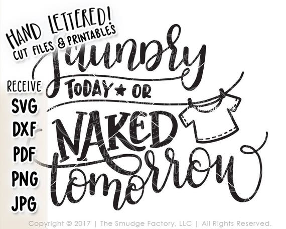 Laundry Svg Cut File Laundry Printable Laundry Today Or Etsy
