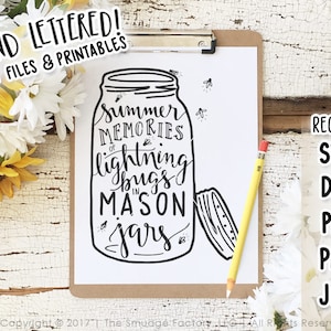 Mason Jar SVG Cut File, Fireflies, Lightning Bug, Mason Jar Cutting File, Hand Lettered, Hand Drawn, Silhouette, Cricut, Summer Original Art