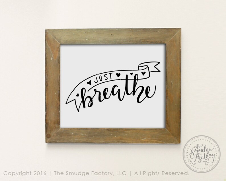 Download Just Breathe SVG Cut File Hand Lettered Silhouette SVG | Etsy