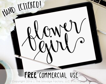 Flower Girl SVG, Hand Lettered Calligraphy, Wedding DIY Sign (Digital Download)