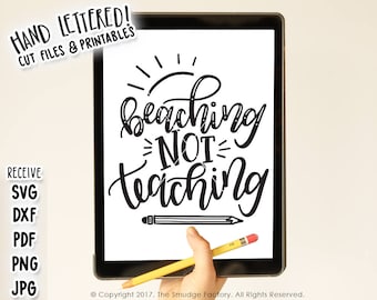 Lehrer SVG, DXF-Datei, Strand nicht unterrichten, Sommerurlaub, Hand beschriftete SVG-Datei schneiden, Strand Grafik Overlay, Unterricht Bleistift