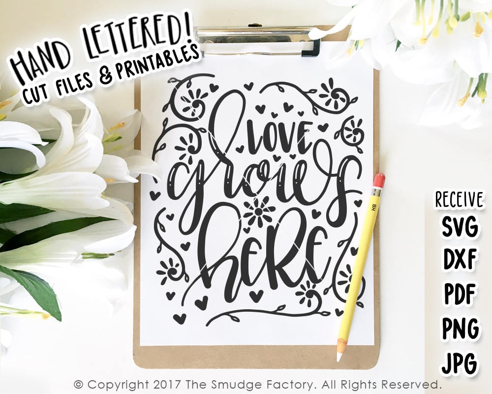 Download Love Svg Cut File Love Grows Here Svg Spring Cut File Etsy