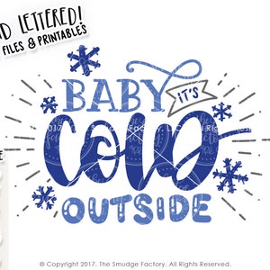 Baby It's Cold Outside Printable, Christmas Hand Lettered Calligraphy ...