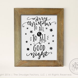 Christmas Printable File, Merry Christmas DIY Print, And To All A Good Night Printable, Holiday Decoration, Snowflake Decor, Christmas Decor
