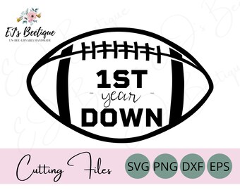 Football Birthday SVG, 1st Year Down, Football SVG, 1st Year Down SVG, Family Birthday Shirt, Football Party, Football Birthday Shirt, Boy