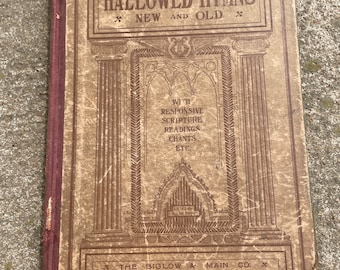 1916 Hallowed Hymns New and Old