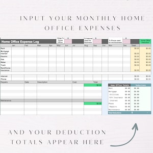 May include: A printable home office expense log spreadsheet with columns for monthly expenses, totals, and deductions. The spreadsheet includes categories for rent, mortgage, interest, utilities, internet, phone, and repairs.