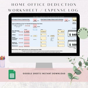 May include: A printable home office deduction worksheet and expense log spreadsheet template in a computer screen. The worksheet includes sections for entering monthly and yearly expenses, calculating deductions, and determining tax savings. The template is titled "Home Office Deduction Worksheet / Expense Log" and includes the text "Easy to Use" and "Google Sheets Instant Download".