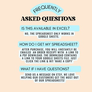 Peut inclure: Un graphique bleu clair et blanc avec le texte "Frequently Asked Questions" en noir. Le graphique contient trois questions et r&eacute;ponses concernant un tableur Google Sheets. Les questions sont : "Is this available in Excel?", "How do I get my spreadsheet?", et "What if I have questions?"