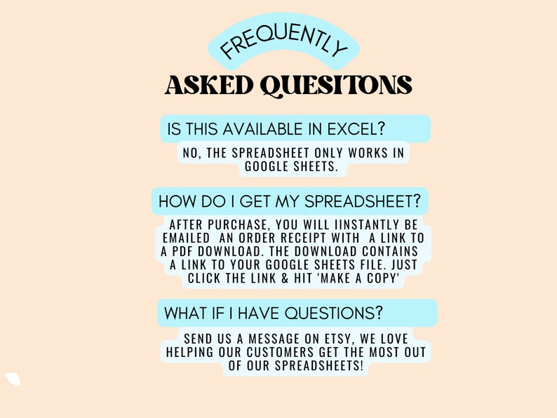 Peut inclure: Un graphique bleu clair et blanc avec le texte "Frequently Asked Questions" en noir. Le graphique contient trois questions et r&eacute;ponses concernant un tableur Google Sheets. Les questions sont : "Is this available in Excel?", "How do I get my spreadsheet?", et "What if I have questions?"