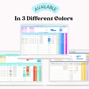 May include: Three screenshots of a computer screen showing a college application tracker spreadsheet in three different color schemes: blue, green, and yellow. The spreadsheet includes columns for college name, application status, deadlines, and other important information.