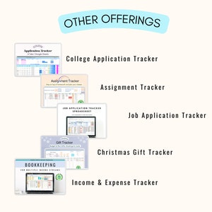 Puede incluir: Imagen que muestra varios rastreadores digitales, incluyendo un rastreador de solicitudes universitarias, un rastreador de tareas, un rastreador de solicitudes de empleo, un rastreador de regalos de Navidad y un rastreador de ingresos y gastos. El texto "OTHER OFFERINGS" est&aacute; en la parte superior.