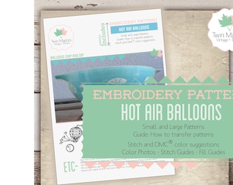Balloons Pyrex Embroidery Pattern - Balloons / Hot Air Balloons / Chip and Dip Cinderella Set / Sun / Man in Moon / Antique / Pyrex Inspired
