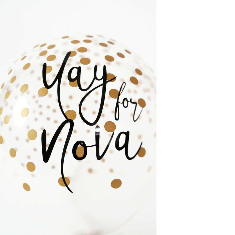 Custom Lettered Confetti Balloon Personalized Yay Balloon Etsy