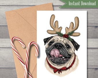 5x7 Pug Holiday Card - Pug art - Digital Download - Printable Christmas Card - Reindeer Pug Card - Dog Costume