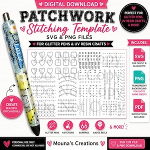 May include: A digital download template for patchwork stitching featuring SVG and PNG files. The design includes various stitch patterns like hearts, crosses, and wavy lines. A glittery pen with a floral pattern is shown as an example.