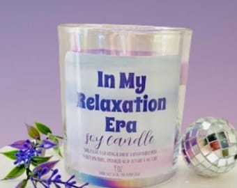 New!! In My Relaxation Era Candle