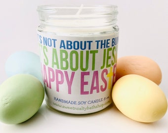 It’s Not About The Bunny, It’s About Jesus Easter Candle