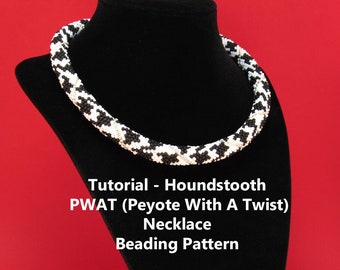 Beading Tutorial - Houndstooth PWAT (Peyote With A Twist) Beading Pattern For 16 Inch Necklace