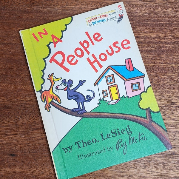 1972 Vintage Dr. Seuss In a People House Hardback - Theo. LeSieg - Roy McKie - Beginning Books by Dr. Seuss - Book Club Edition