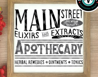 Main Street Apothecary Vintage Sign | SVG Design for Cricut Silhouette Scan N Cut