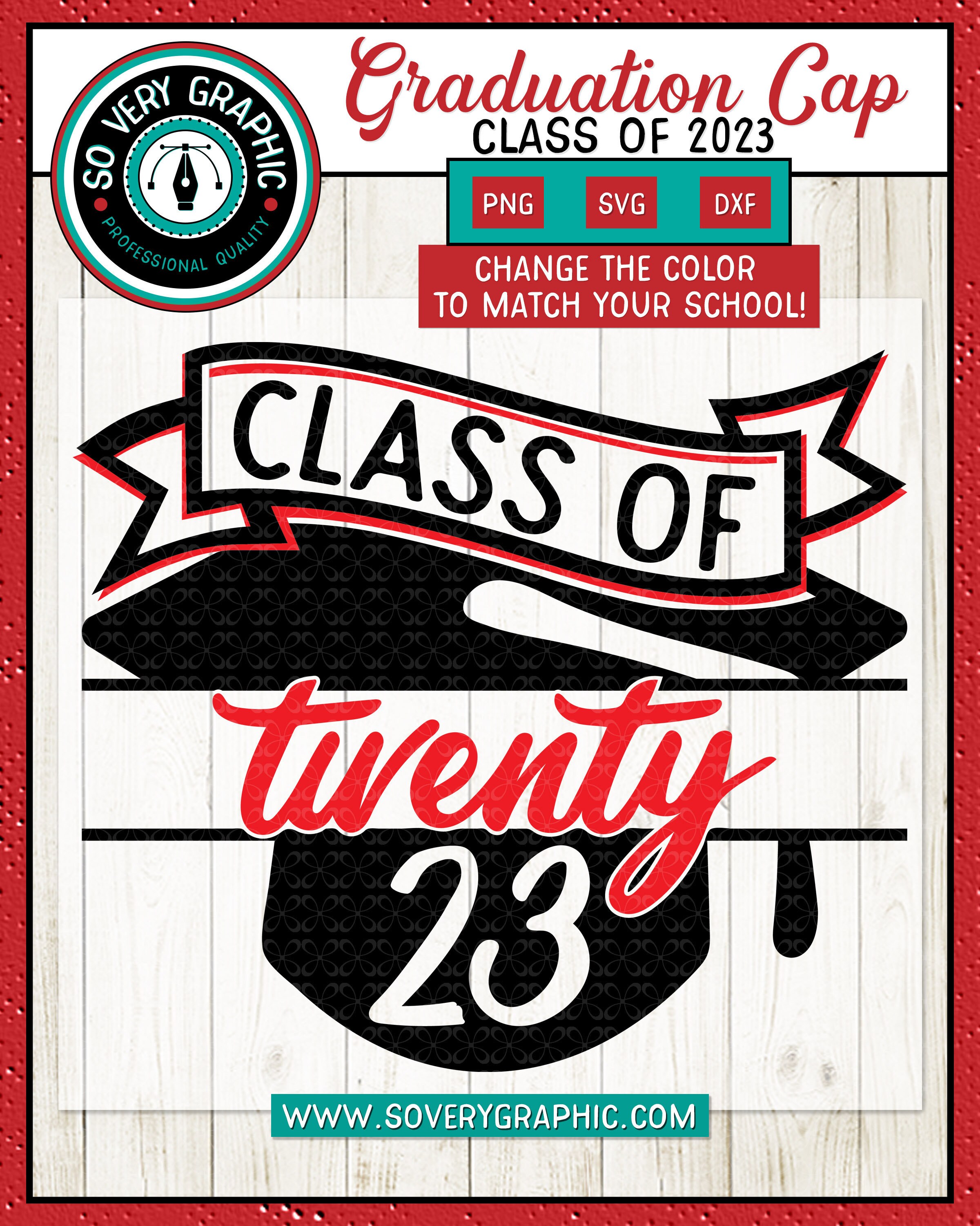 Class Of 2023 Svg Cut File School Graduation Cap Etsy