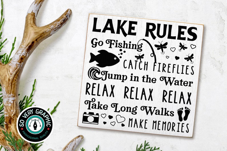 Lake Rules SVG Cut File for Cricut Silhouette CAMEO Scan N Cut Instant