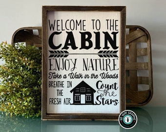 Welcome to the Cabin | SVG Design for Cricut Silhouette Scan N Cut