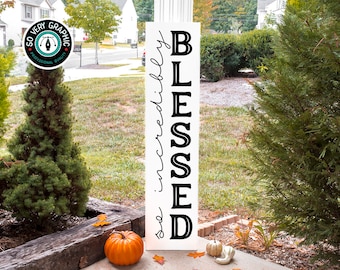 Blessed Vertical Porch Sign SVG Design (Digital Download)