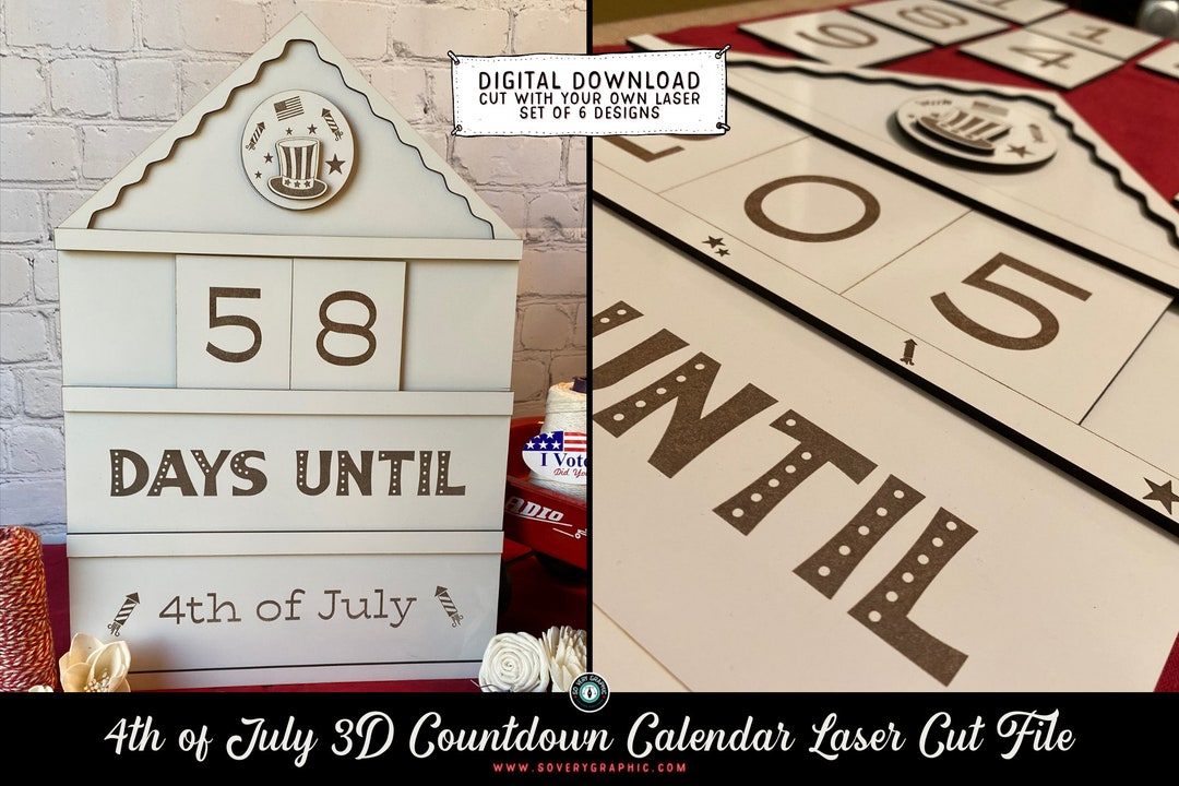July Countdown Calander 4th of July USA Patriotic 3D Countdown Calendar Laser Cut - Etsy Australia