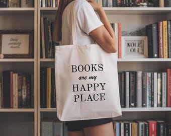 Books Are My Happy Place Canvas Tote