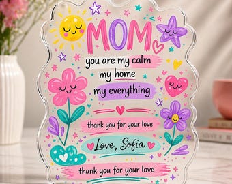 Mom Acrylic Charm | Freestanding Love Note Plaque (5" Square)
