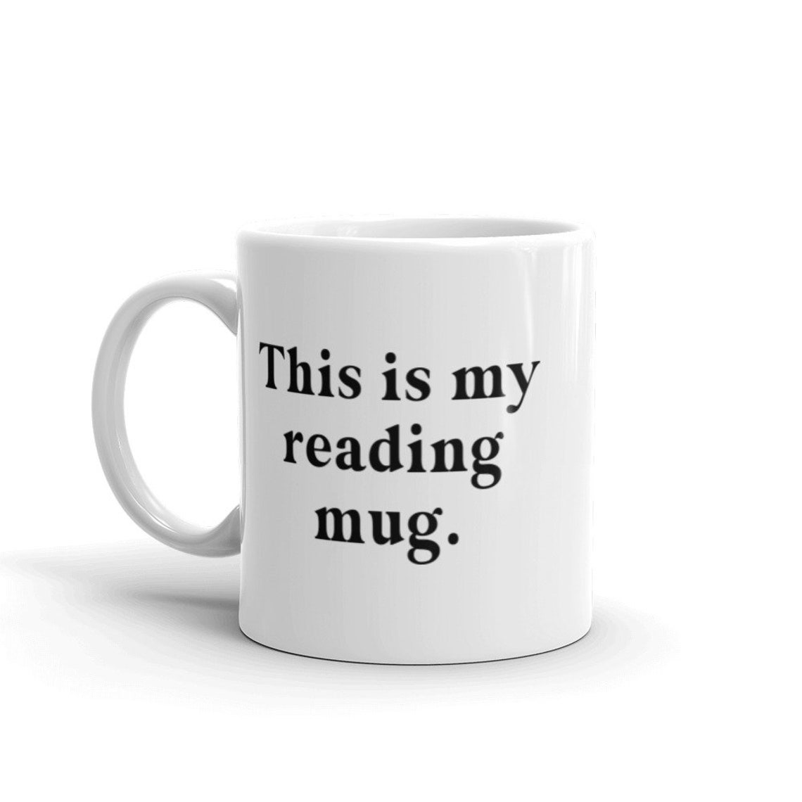 This is my reading mug. white mug with black text | Etsy