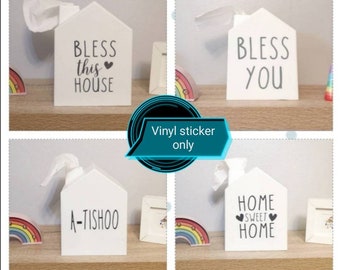 Vinyl only decal sticker for tissue box house Choice of wording and colour