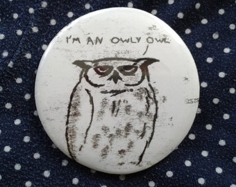 I'm an Owly Owl badge by Carolyn Storey