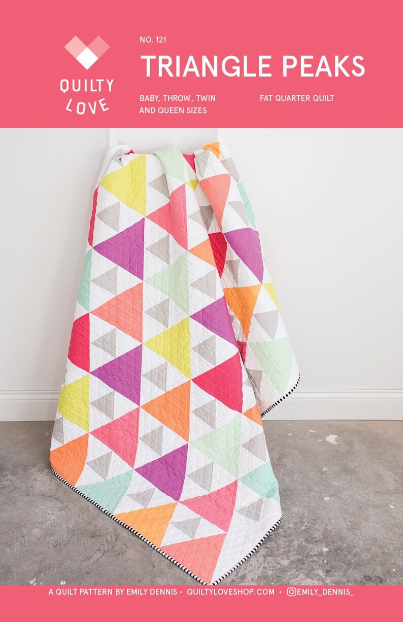 Triangle Peaks Quilt Pattern by Emily Dennis of Quilty Love Etsy
